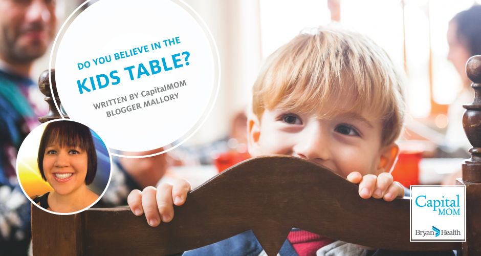 "Do you believe in the kids table" with photo of child looking over the back of a chair.