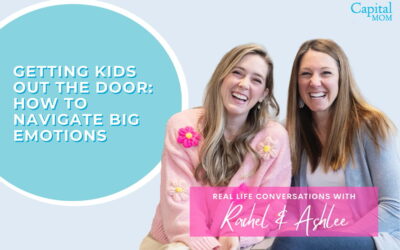 Getting Kids Out the Door: How to Navigate Big Emotions