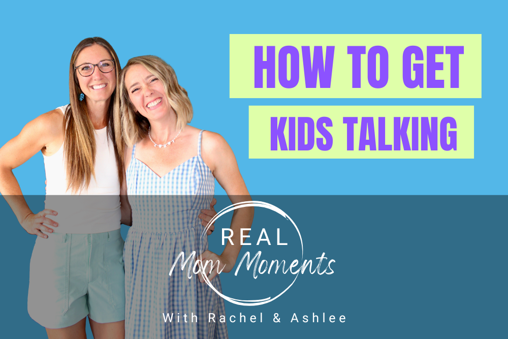 Rachel and Ashlee "How to Get Kids Talking"